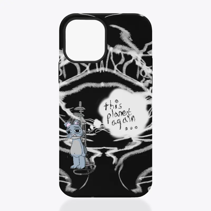 'this planet again' phone case